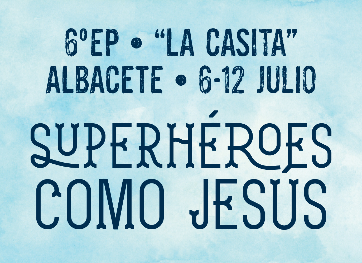 6º EP. Superhéroes como Jesús